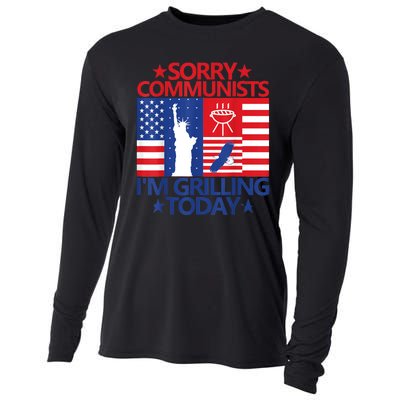 Sorry Communists Im Grilling Today Funny 4th Of July Bbq Cooling Performance Long Sleeve Crew