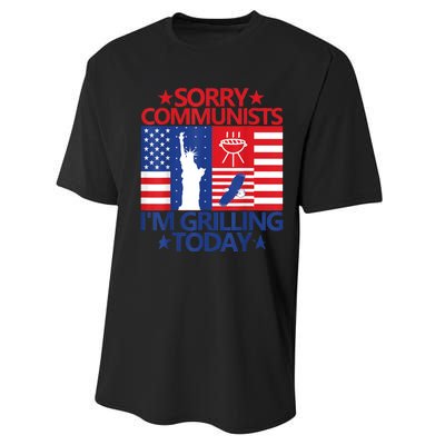 Sorry Communists Im Grilling Today Funny 4th Of July Bbq Performance Sprint T-Shirt