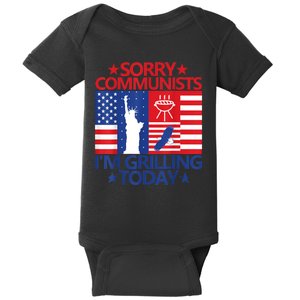 Sorry Communists Im Grilling Today Funny 4th Of July Bbq Baby Bodysuit