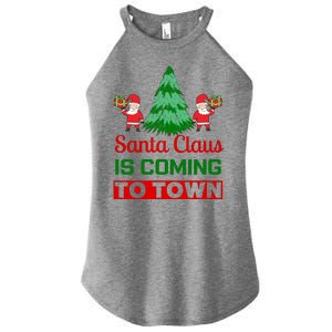 Santa Claus Is Coming To Town Women's Perfect Tri Rocker Tank