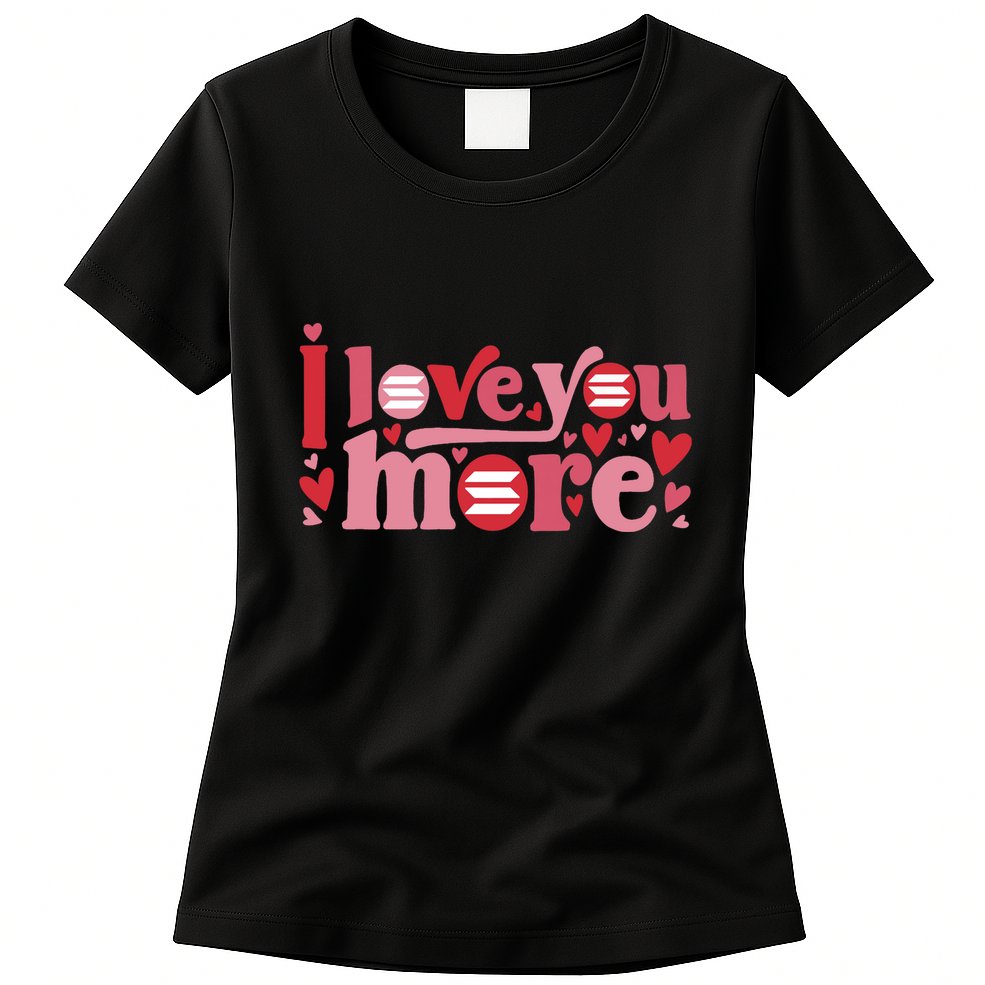 Solana Crypto I Love You More Cryptocurrency Pink Heart Premium Womens T-Shirt