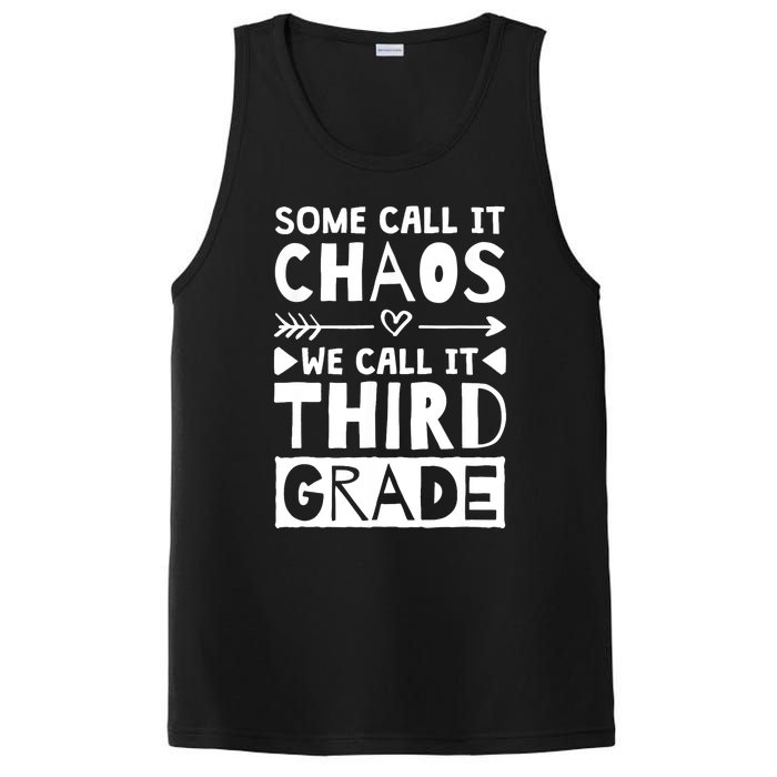 Some Call It Chaos We Call It Third Grade 3rd Grade Teacher PosiCharge Competitor Tank