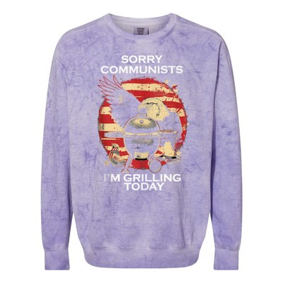 Sorry Communists Im Grilling Today Funny 4th Of July Bbq Colorblast Crewneck Sweatshirt