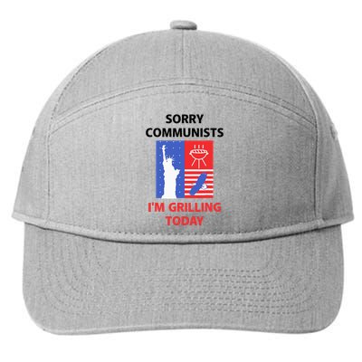 Sorry Communists IM Grilling Today 7-Panel Snapback Hat