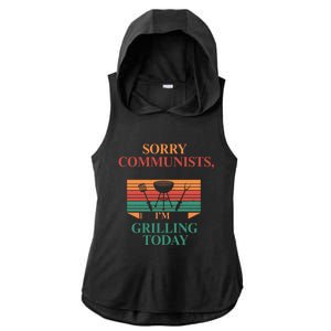 Sorry Communists Im Grilling Today Funny 4th Of July Bbq Ladies PosiCharge Tri-Blend Wicking Draft Hoodie Tank