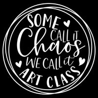 Some Call It Chaos We Call It Art Class Art Teacher Gift Flexfit Unipanel Trucker Cap