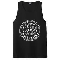 Some Call It Chaos We Call It Art Class Art Teacher Gift PosiCharge Competitor Tank