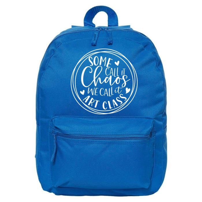 Some Call It Chaos We Call It Art Class Art Teacher Gift 16 in Basic Backpack