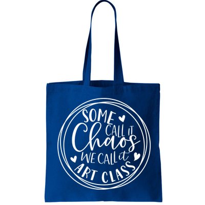 Some Call It Chaos We Call It Art Class Art Teacher Gift Bag