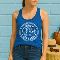 Some Call It Chaos We Call It Art Class Art Teacher Gift Womens Tank Top