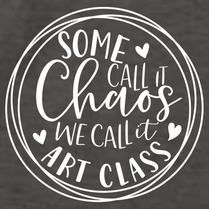 Some Call It Chaos We Call It Art Class Art Teacher Gift Vector Backpack