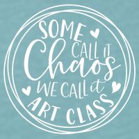 Some Call It Chaos We Call It Art Class Art Teacher Gift Sueded Cloud Jersey T-Shirt