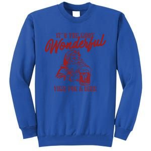 Santa Claus ItS The Most Wonderful Time Beer Meaningful Gift Tall Sweatshirt