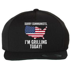 Sorry Communists IM Grilling Today Funny Patriotic Barbecue American Usa Flag Wool Snapback Cap