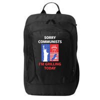 Sorry Communists IM Grilling Today City Backpack