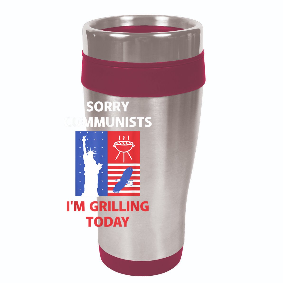 Sorry Communists IM Grilling Today 15oz Campfire Ceramic Mug