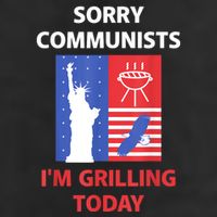 Sorry Communists IM Grilling Today Golf Towel