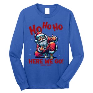 Santa Claus Is Dancing On Xmas Christmas Funny Gift Long Sleeve Shirt