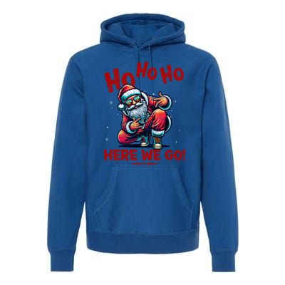 Santa Claus Is Dancing On Xmas Christmas Funny Gift Premium Hoodie