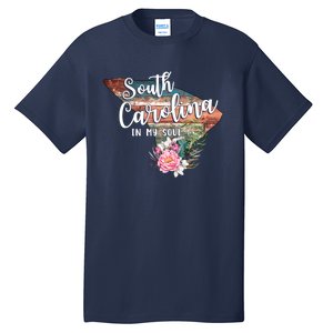 South Carolina In My Soul Tall T-Shirt