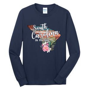 South Carolina In My Soul Tall Long Sleeve T-Shirt