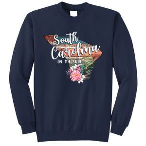 South Carolina In My Soul Tall Sweatshirt