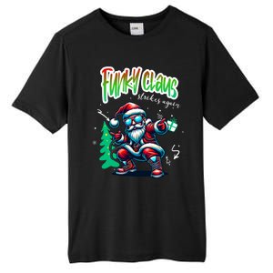 Santa Claus Is Dancing On Xmas Christmas Funny Gift Tall Fusion ChromaSoft Performance T-Shirt