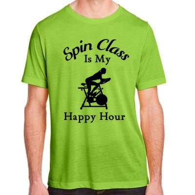 Spin Class Is My Happy Hour Cool Spin Class Cycling Meaningful Gift Adult ChromaSoft Performance T-Shirt