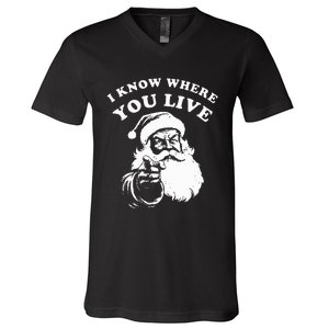 Santa Christmas I Know Where You Live V-Neck T-Shirt