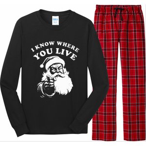 Santa Christmas I Know Where You Live Long Sleeve Pajama Set