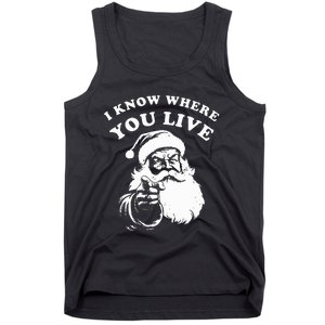 Santa Christmas I Know Where You Live Tank Top