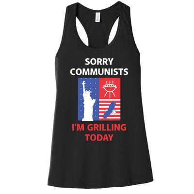 Sorry Communists Im Grilling Today Apparel Women's Racerback Tank