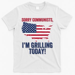 Sorry Communists IM Grilling Today Funny Patriotic Barbecue American Usa Flag T-Shirt