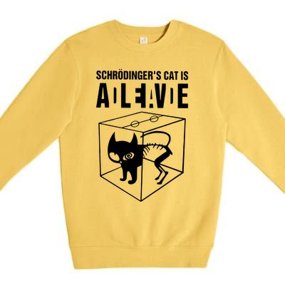 SchrodingerS Cat Is Alive Dead Premium Crewneck Sweatshirt