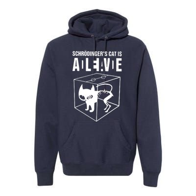 SchrodingerS Cat Is Alive Dead Premium Hoodie