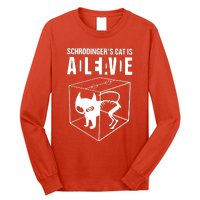 SchrodingerS Cat Is Alive Dead Long Sleeve Shirt