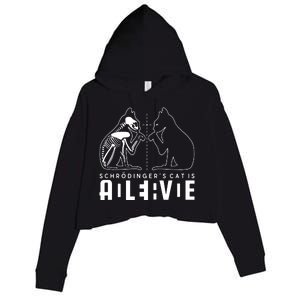 SchrodingerS Cat Is Both Dead And Alive Physics Physicist Crop Fleece Hoodie