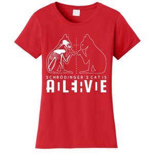 SchrodingerS Cat Is Both Dead And Alive Physics Physicist Women's T-Shirt