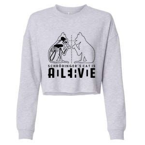 SchrodingerS Cat Is Both Dead And Alive Physics Physicist Cropped Pullover Crew