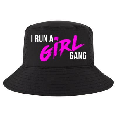 Super Cute I Run A Gang Mom Hustle Design Cool Gift Cool Comfort Performance Bucket Hat