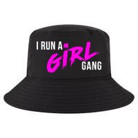 Super Cute I Run A Gang Mom Hustle Design Cool Gift Cool Comfort Performance Bucket Hat