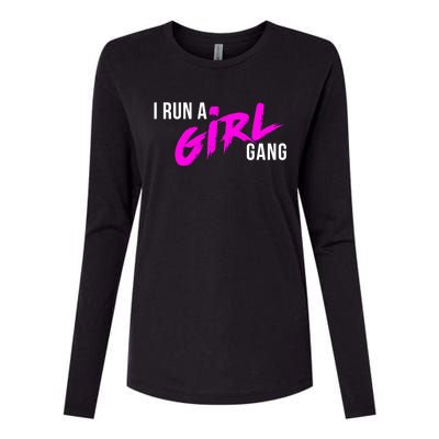 Super Cute I Run A Gang Mom Hustle Design Cool Gift Womens Cotton Relaxed Long Sleeve T-Shirt