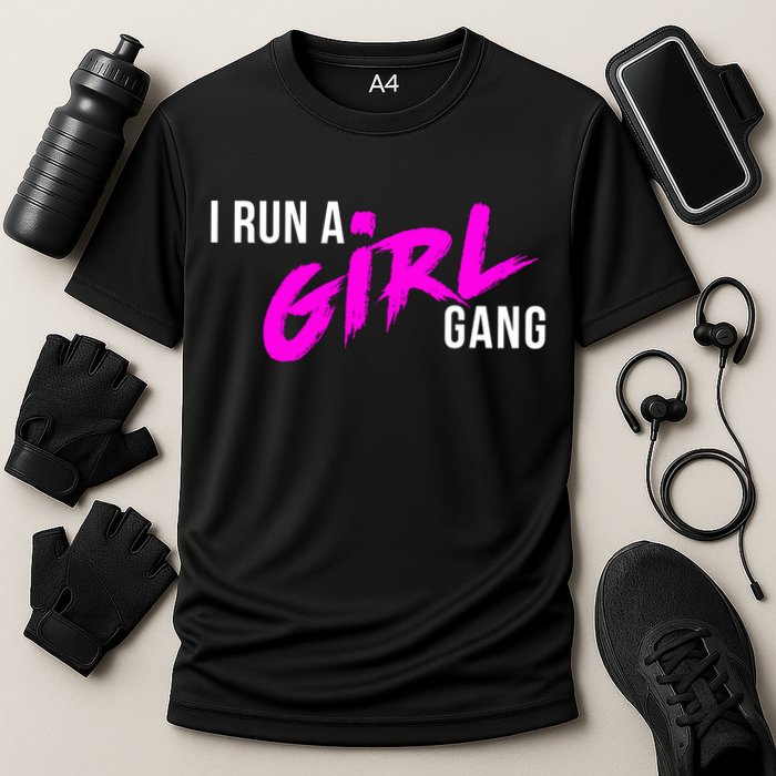 Super Cute I Run A Gang Mom Hustle Design Cool Gift Cooling Performance Crew T-Shirt