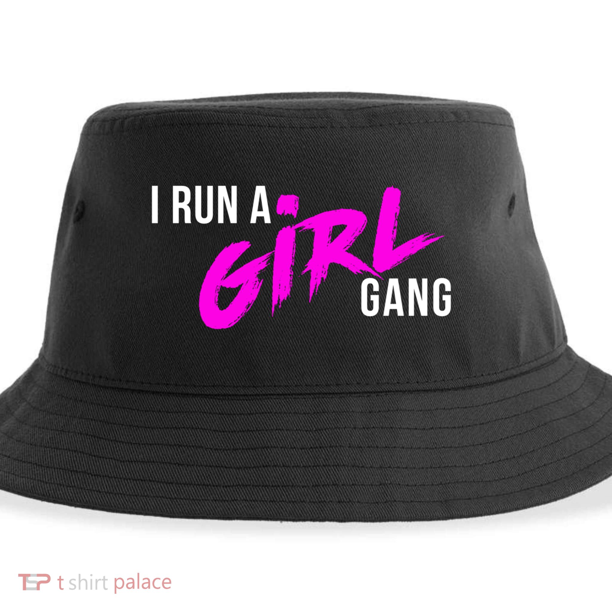 Super Cute I Run A Gang Mom Hustle Design Cool Gift Sustainable Bucket Hat
