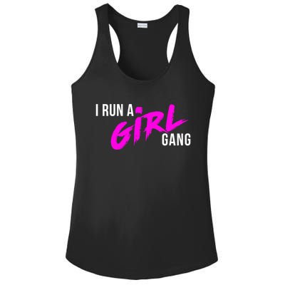 Super Cute I Run A Gang Mom Hustle Design Cool Gift Ladies PosiCharge Competitor Racerback Tank