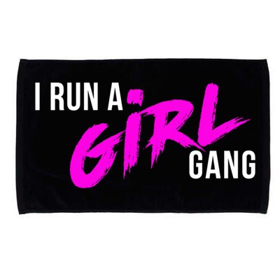 Super Cute I Run A Gang Mom Hustle Design Cool Gift Microfiber Hand Towel