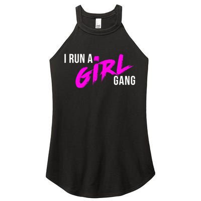 Super Cute I Run A Gang Mom Hustle Design Cool Gift Women's Perfect Tri Rocker Tank