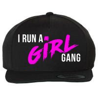 Super Cute I Run A Gang Mom Hustle Design Cool Gift Wool Snapback Cap