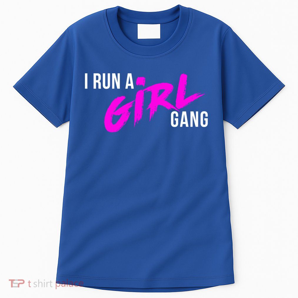 Super Cute I Run A Gang Mom Hustle Design Cool Gift Tall T-Shirt