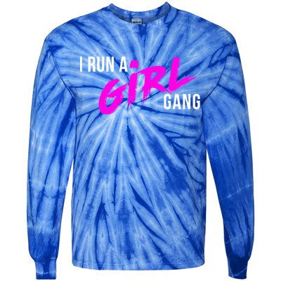 Super Cute I Run A Gang Mom Hustle Design Cool Gift Tie-Dye Long Sleeve Shirt